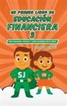 Floren Verdú - MI PRIMER LIBRO DE EDUCACIÓN FINANCIERA 3