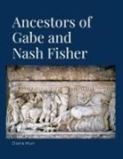 Diana Muir - Ancestors of Gabe and Nash Fisher