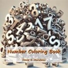 David E. McAdams - Number Coloring Book