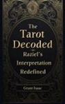 Grant Isaac - The Tarot Decoded