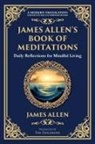 James Allen, Zengerink - James Allen's Book of Meditations