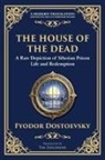 Fyodor Dostoevsky - The House of the Dead