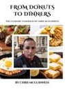 Chris McGuinness - From Donuts to dinners