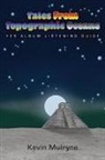 Kevin Mulryne - Tales from Topographic Oceans - Yes Album Listening Guide