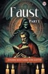 Johann Wolfgang von Goethe - Faust Part 1