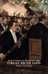Percy Scholes - The Complete Book of the Great Musicians