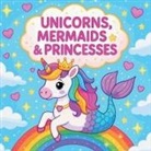 Chris Martin - Unicorns, Mermaids & Princesses