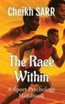 Cheikh Sarr, Anath Lee Wales - The Race Within