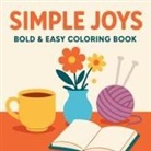 Chris Martin - Simple Joys - Bold and Easy Coloring Book
