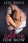 Lexi Davis - Hold Me For Now-Photo Edition