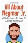 Shah Rukh - All About Neymar Jr