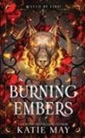 Katie May - Burning Embers