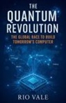 Rio Vale - The Quantum Revolution