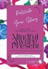 Rochelle White - ExhilaFit M.A.P. Youth Mindfulness Workbook