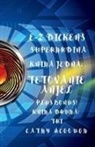Cathy McGough - E-Z Dickens Superhrdina Knihy 1 a 2 Slovakian Edition