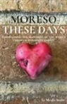 Mealla Sweet - Moreso These Days