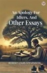 Robert Louis Stevenson - An Apology For Idlers, And Other Essays