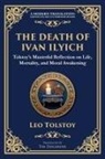 Leo Tolstoy - The Death of Ivan Ilyich