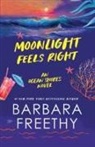 Barbara Freethy - Moonlight Feels Right