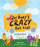 Debra Rybak - Zachary's Crazy Bus Ride