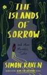 Simon Raven - The Islands of Sorrow and Other Macabre Tales