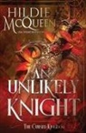 Hildie Mcqueen - An Unlikely Knight