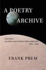 Frank Prem - A Poetry Archive Volume 6