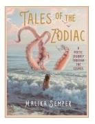 Malika Semper - Tales of the Zodiac