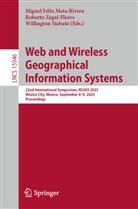 Miguel Félix Mata-Rivera, Willington Siabato, Roberto Zagal-Flores - Web and Wireless Geographical Information Systems