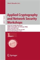 Mark Manulis - Applied Cryptography and Network Security Workshops