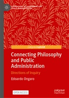 Edoardo Ongaro - Connecting Philosophy and Public Administration