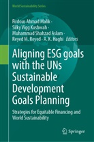 Muhammad Shahzad Aslam, A. K. Haghi, Silky Vigg Kushwah, Firdous Ahmad Malik, Reyed M. Reyed, Muhammad Shahzad Aslam et al... - Aligning ESG goals with the UNs Sustainable Development Goals Planning