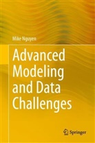 Mike Nguyen - Advanced Modeling and Data Challenges