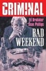 Ed Brubaker, Sean Phillips - Criminal Volume 9: Bad Weekend (New Edition)