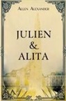 Allen Alexander - Julien and Alita
