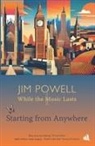 Jim Powell - Starting from Anywhere