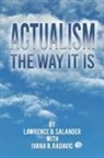 Lawrence B. Salander - Actualism - The Way It Is