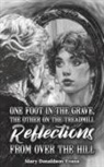 Mary Donaldson-Evans - One Foot in the Grave, the Other on the Treadmill