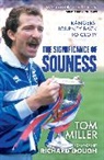Tom Miller - The Significance of Souness