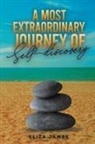 Eliza James - A Most Extraordinary Journey of Self-discovery