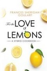 Frances Sheridan Goulart - For the Love of Lemons