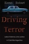 Karen Robert - Driving Terror