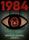 George Orwell, Jason Millet - 1984 (Nineteen Eighty-Four)