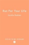 Jackie Kabler, Kabler Jackie - Run For Your Life