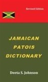 Deeta S. Johnson - Jamaican Patois Dictionary