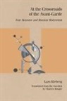 Lars Kleberg - At the Crossroads of the Avant-Garde