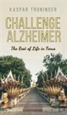 Kaspar Truninger - Challenge Alzheimer