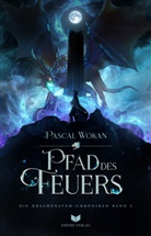 Pascal Wokan, Empire-Verlag - Pfad des Feuers