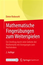 Dieter Riebesehl - Mathematische Fingerübungen zum Weiterspielen