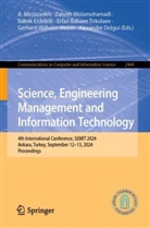 Erfan Babaee Tirkolaee, Alexandre Dolgui, Babek Erdebilli, Babek Erdebilli et al, A. Mirzazadeh, Abolfazl Mirzazadeh... - Science, Engineering Management and Information Technology